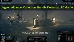 Jagged Alliance: Collectors Bundle Download PC Game